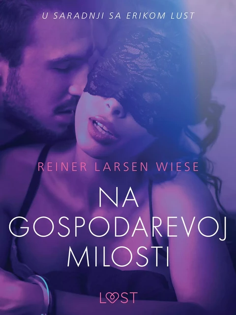 Na gospodarevoj milosti - Seksi erotika - Reiner Larsen Wiese - Saga Egmont International