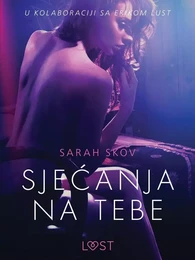 Sjećanja na tebe - Seksi erotika