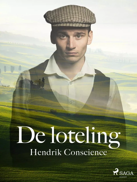 De loteling - Hendrik Conscience - Saga Egmont International