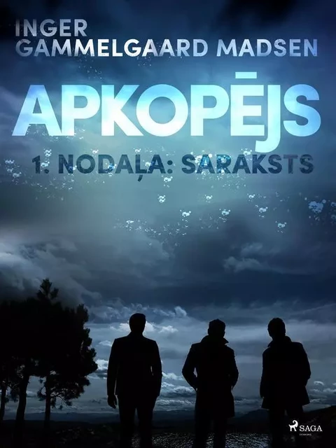 Apkopējs, 1. nodaļa "Saraksts" - Inger Gammelgaard Madsen - Saga Egmont International