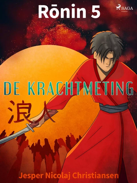 Ronin 5 - De krachtmeting - Jesper Nicolaj Christiansen - Saga Egmont International