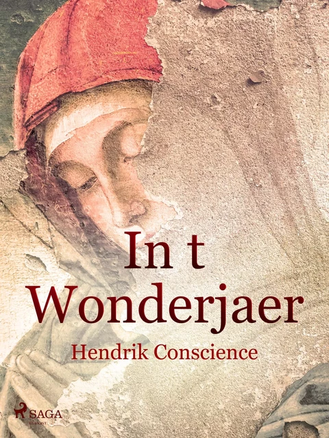 In  t Wonderjaer - Hendrik Conscience - Saga Egmont International