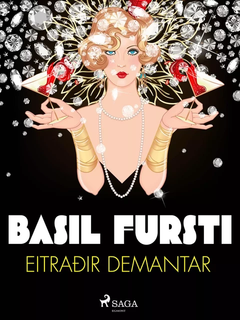 Basil fursti: Eitraðir demantar -  Óþekktur - Saga Egmont International