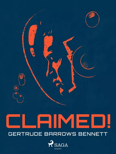 Claimed! - Gertrude Barrows Bennett - Saga Egmont International