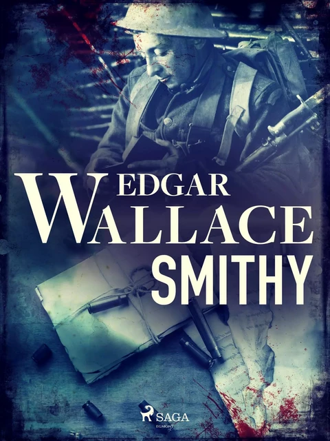 Smithy - Edgar Wallace - Saga Egmont International