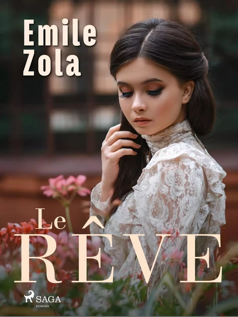 Le Rêve - Émile Zola - Saga Egmont French