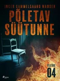 Põletav süütunne – 4. peatükk