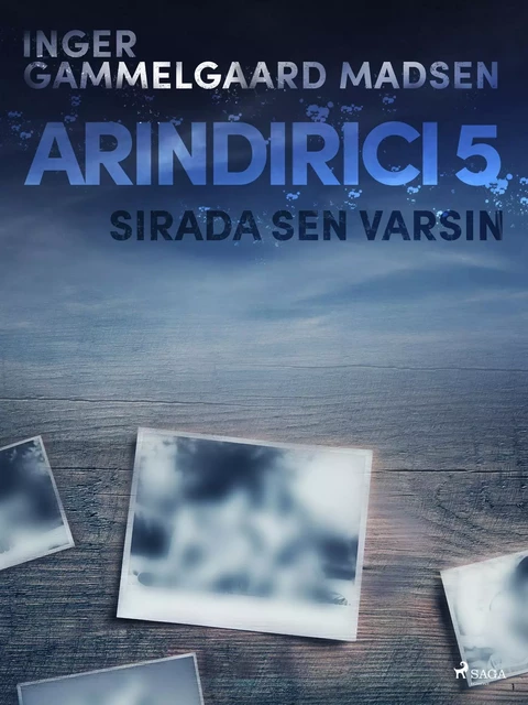 Arındırıcı 5: Sırada Sen Varsın - Inger Gammelgaard Madsen - Saga Egmont International