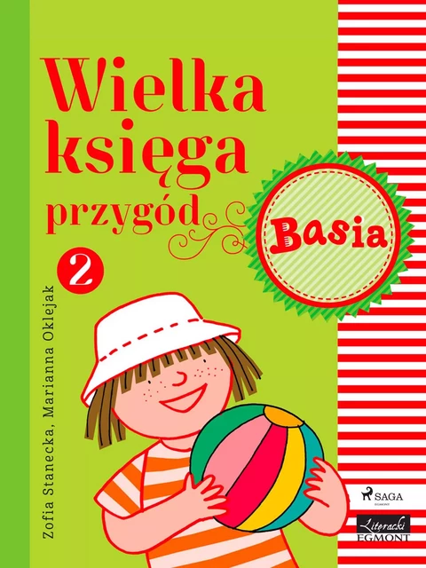 Wielka księga przygód 2 - Basia - Zofia Stanecka - Saga Egmont International