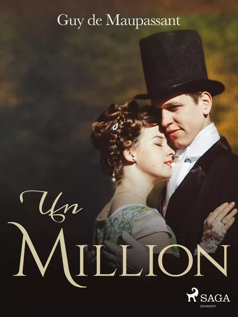 Un Million - Guy de Maupassant - Saga Egmont French