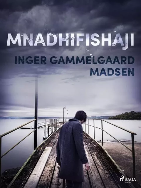 Mnadhifishaji - Inger Gammelgaard Madsen - Saga Egmont International