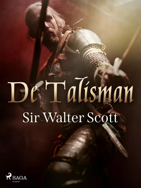 De Talisman - Sir Walter Scott - Saga Egmont International