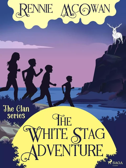 The White Stag Adventure - Rennie McOwan - Saga Egmont International