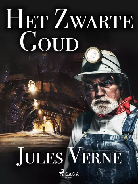 Het Zwarte Goud - Jules Verne - Saga Egmont International