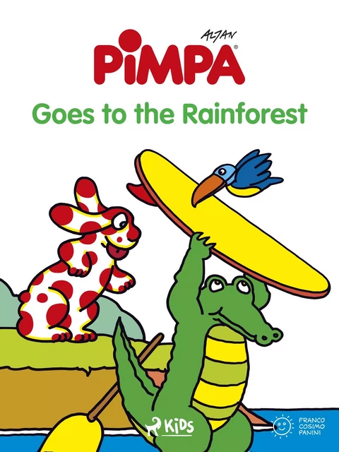 Pimpa - Pimpa Goes to the Rainforest -  Altan - Saga Egmont International