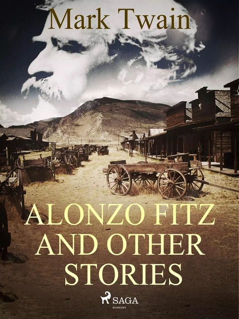 Alonzo Fitz and Other Stories - Mark Twain - Saga Egmont International