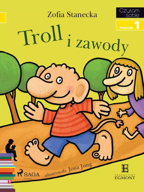 Troll i zawody - Zofia Stanecka - Saga Egmont International