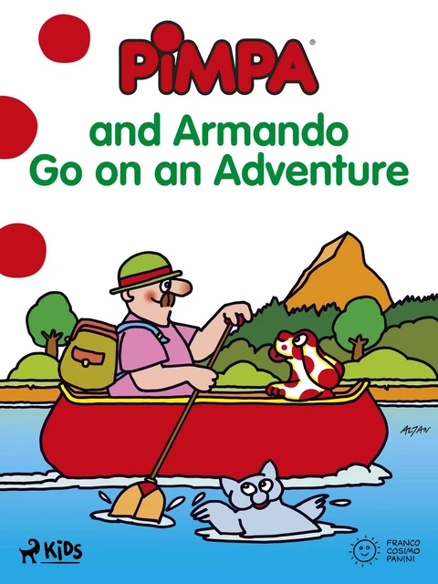 Pimpa and Armando Go on an Adventure -  Altan - Saga Egmont International