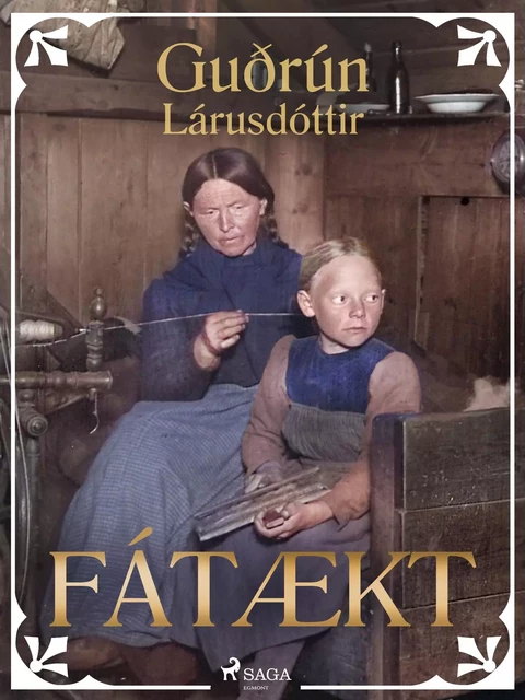 Fátækt - Guðrún Lárusdóttir - Saga Egmont International