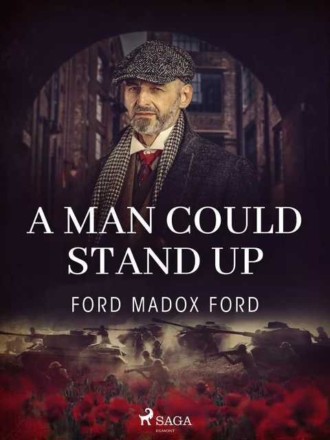 A Man Could Stand Up - Ford Madox Ford - Saga Egmont International