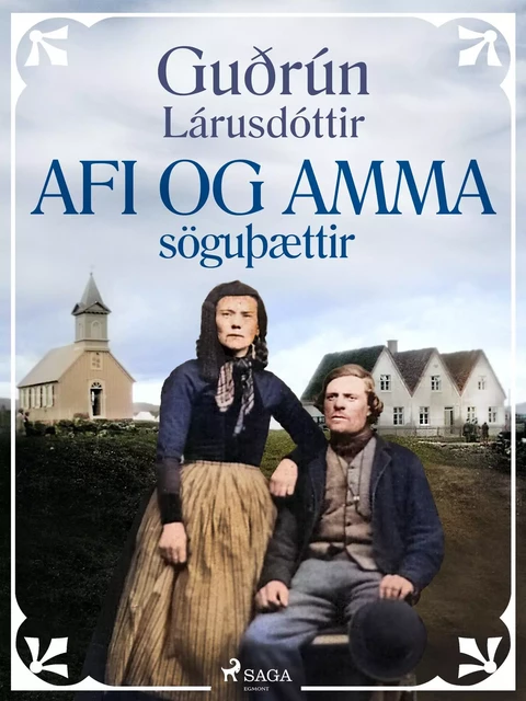 Afi og amma: söguþættir - Guðrún Lárusdóttir - Saga Egmont International