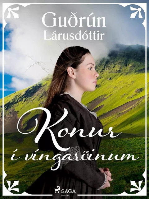 Konur í víngarðinum - Guðrún Lárusdóttir - Saga Egmont International