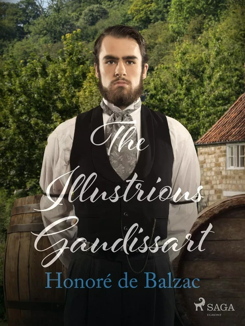 The Illustrious Gaudissart - Honoré de Balzac - Saga Egmont International