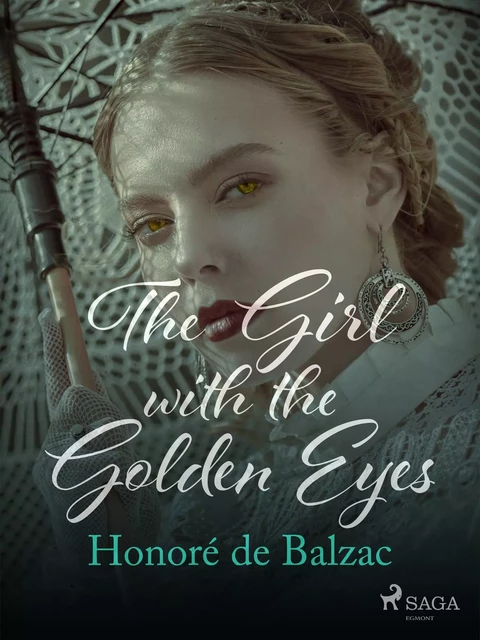 The Girl with the Golden Eyes - Honoré de Balzac - Saga Egmont International