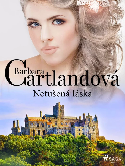 Netušená láska - Barbara Cartlandová - Saga Egmont International