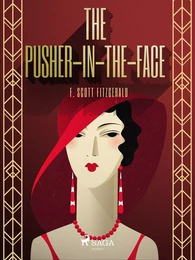 The Pusher-in-the-Face