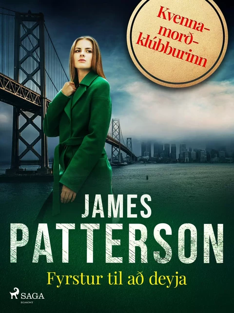 Fyrstur til að deyja - James Patterson - Saga Egmont International