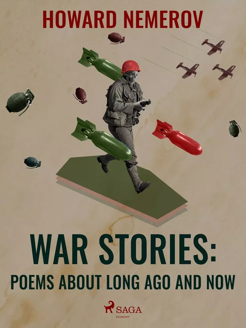 War Stories: Poems about Long Ago and Now - Howard Nemerov - Saga Egmont International