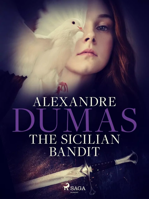 The Sicilian Bandit - Alexandre Dumas - Saga Egmont International