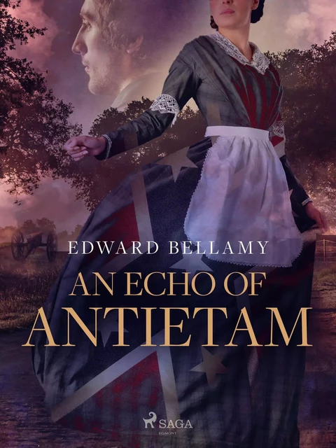 An Echo of Antietam - Edward Bellamy - Saga Egmont International