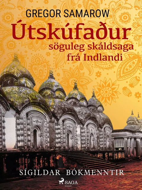 Útskúfaður: söguleg skáldsaga frá Indlandi - Gregor Samarow - Saga Egmont International