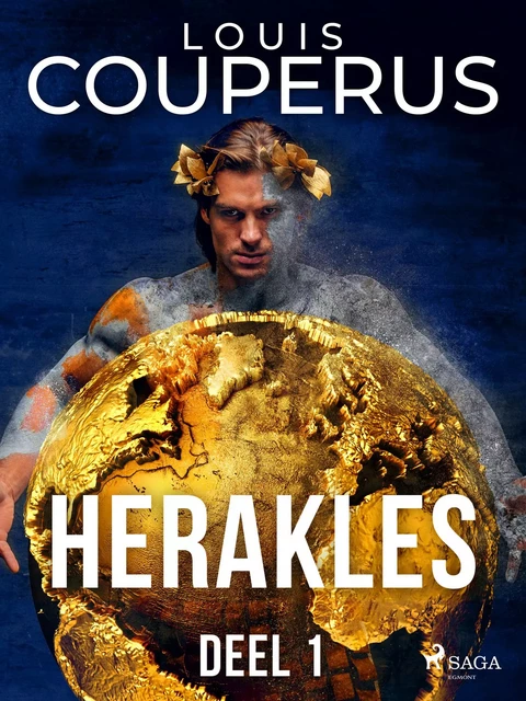 Herakles. Deel 1 - Louis Couperus - Saga Egmont International