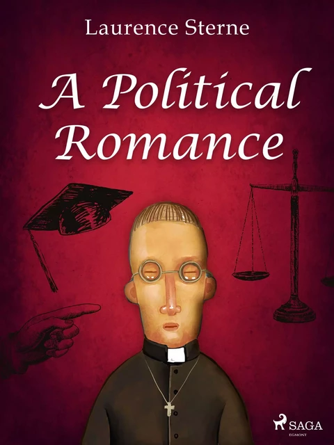 A Political Romance - Laurence Sterne - Saga Egmont International