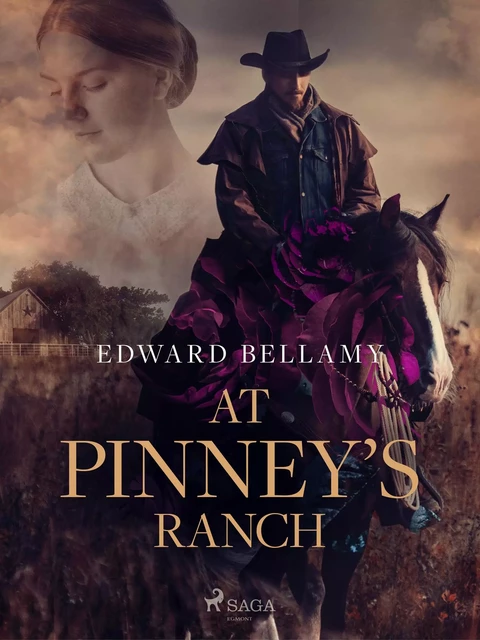 At Pinney's Ranch - Edward Bellamy - Saga Egmont International