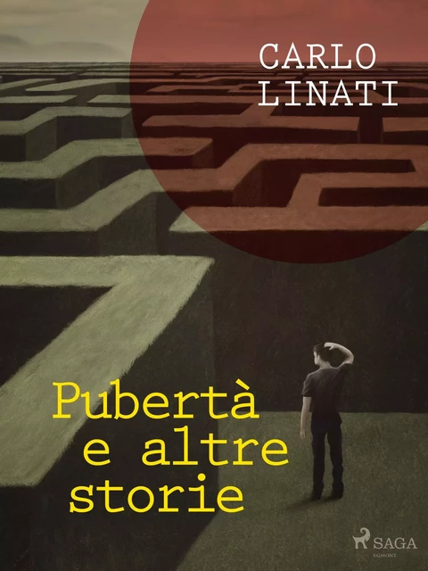 Pubertà e altre storie - Carlo Linati - Saga Egmont International