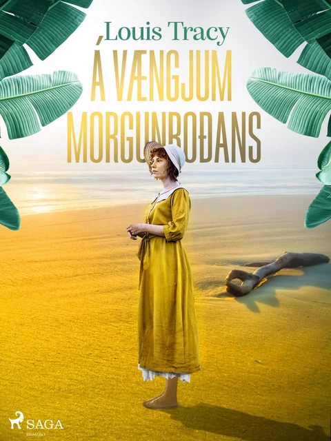 Á vængjum morgunroðans - Louis Tracy - Saga Egmont International