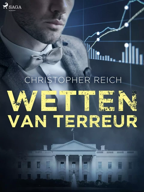 Wetten van terreur - Christopher Reich - Saga Egmont International