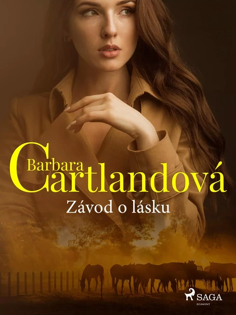 Závod o lásku - Barbara Cartlandová - Saga Egmont International