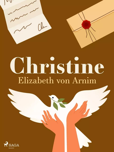 Christine - Elizabeth von Arnim - Saga Egmont International