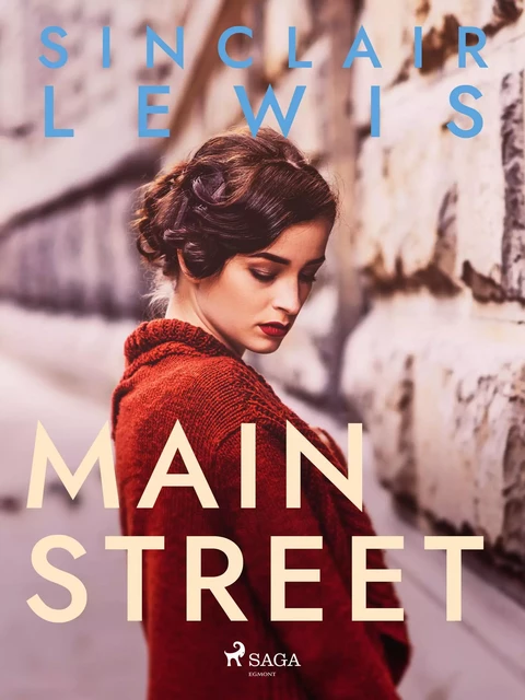 Main Street - Sinclair Lewis - Saga Egmont International