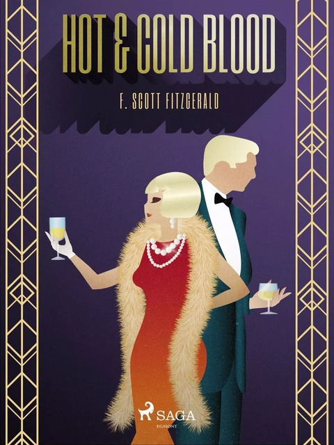 Hot & Cold Blood - F. Scott Fitzgerald - Saga Egmont International