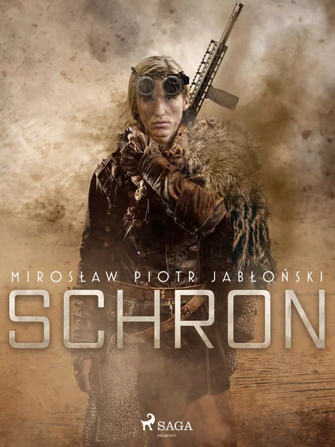 Schron - Mirosław Piotr Jabłoński - Saga Egmont International