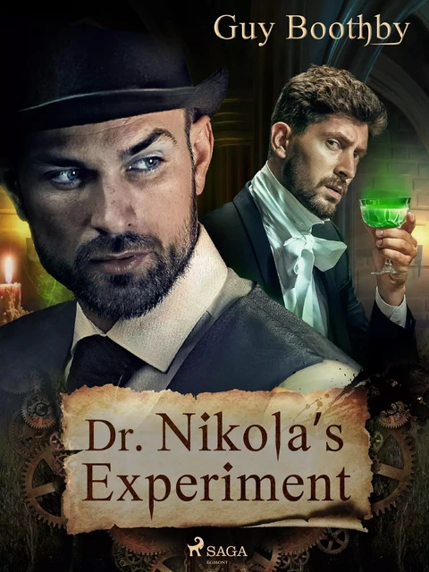 Dr Nikola’s Experiment - Guy Boothby - Saga Egmont International