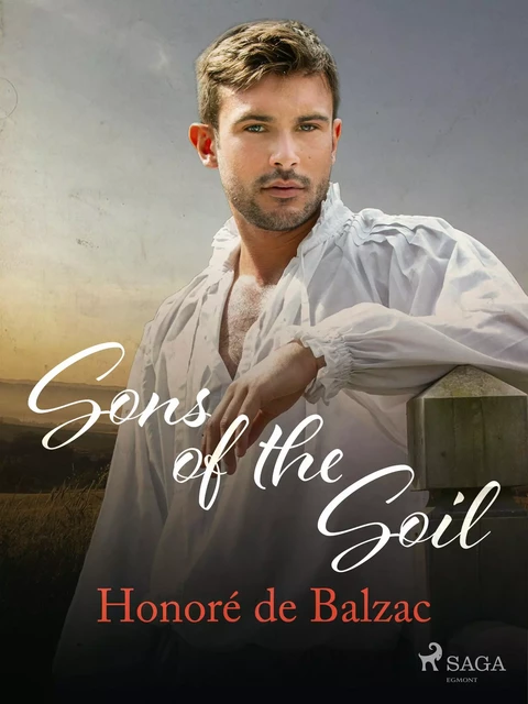 Sons of the Soil - Honoré de Balzac - Saga Egmont International