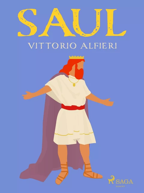 Saul - Vittorio Alfieri - Saga Egmont International