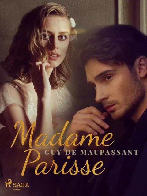 Madame Parisse - Guy de Maupassant - Saga Egmont International